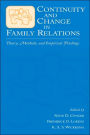 Continuity and Change in Family Relations: Theory, Methods and Empirical Findings / Edition 1