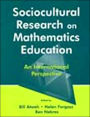 Sociocultural Research on Mathematics Education: An International Perspective / Edition 1