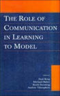 The Role of Communication in Learning To Model / Edition 1