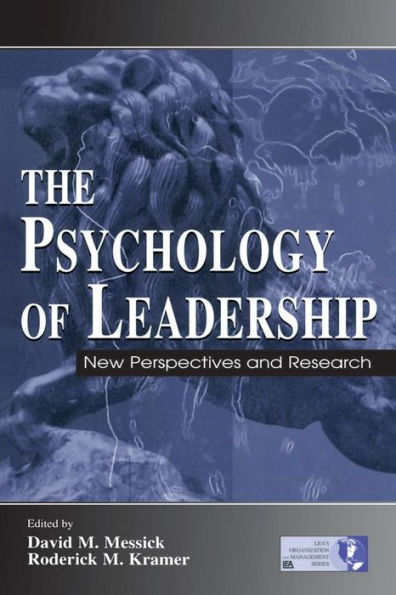 The Psychology of Leadership: New Perspectives and Research / Edition 1