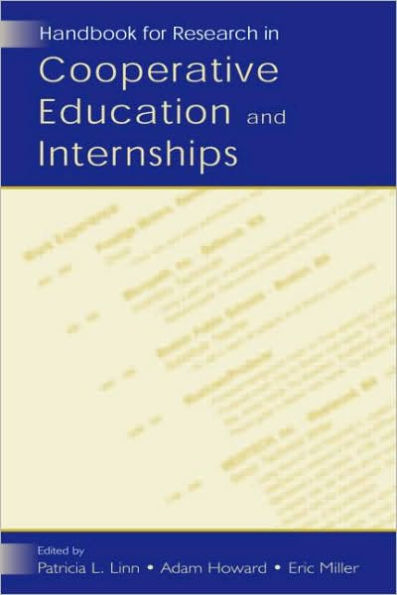 Handbook for Research in Cooperative Education and Internships / Edition 1