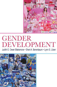 Title: Gender Development / Edition 1, Author: Judith E. Owen Blakemore