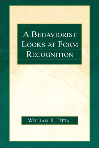 A Behaviorist Looks at Form Recognition / Edition 1
