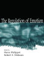 The Regulation of Emotion / Edition 1