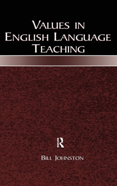 Values in English Language Teaching / Edition 1