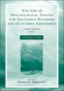 The Use of Psychological Testing for Treatment Planning and Outcomes Assessment: Volume 3: Instruments for Adults / Edition 3