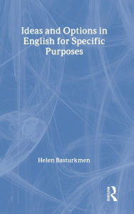 Title: Ideas and Options in English for Specific Purposes / Edition 1, Author: Helen Basturkmen