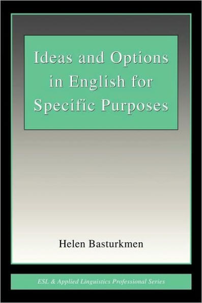 Ideas and Options in English for Specific Purposes / Edition 1