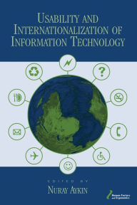 Title: Usability and Internationalization of Information Technology, Author: Nuray Aykin