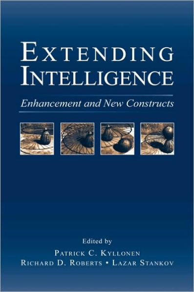 Extending Intelligence: Enhancement and New Constructs / Edition 1