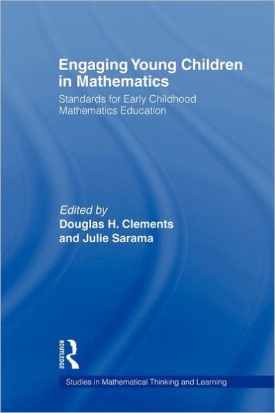 Engaging Young Children in Mathematics: Standards for Early Childhood Mathematics Education