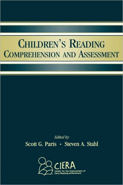 Children's Reading Comprehension and Assessment / Edition 1