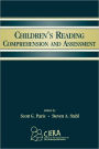 Children's Reading Comprehension and Assessment / Edition 1