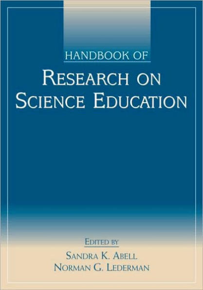 Handbook of Research on Science Education / Edition 1