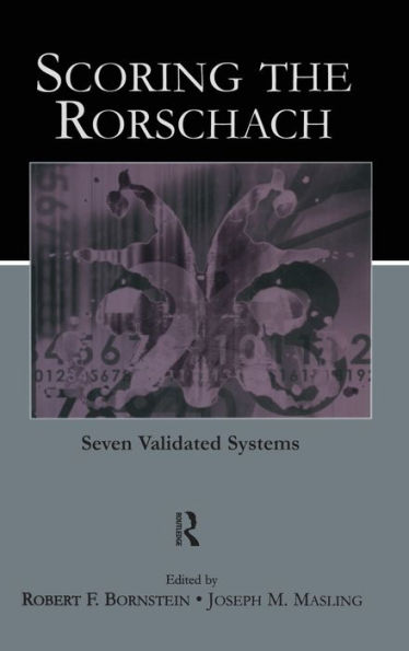 Scoring the Rorschach: Seven Validated Systems / Edition 1