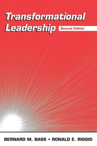 Title: Transformational Leadership: A Comprehensive Review of Theory and Research / Edition 2, Author: Ronald E. Riggio