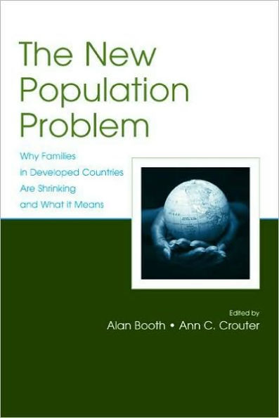 The New Population Problem: Why Families in Developed Countries Are Shrinking and What It Means
