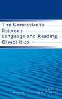 The Connections Between Language and Reading Disabilities