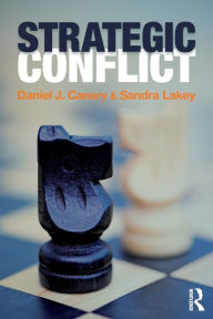 Title: Strategic Conflict, Author: Daniel J. Canary