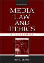Media Law and Ethics: A Casebook / Edition 2