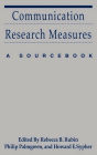 Communication Research Measures: A Sourcebook / Edition 1