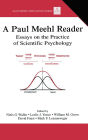 A Paul Meehl Reader: Essays on the Practice of Scientific Psychology / Edition 1