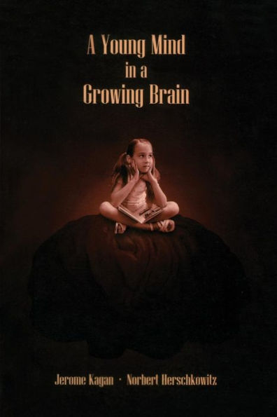 A Young Mind in a Growing Brain / Edition 1