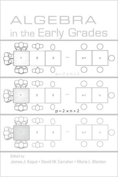 Algebra in the Early Grades / Edition 1