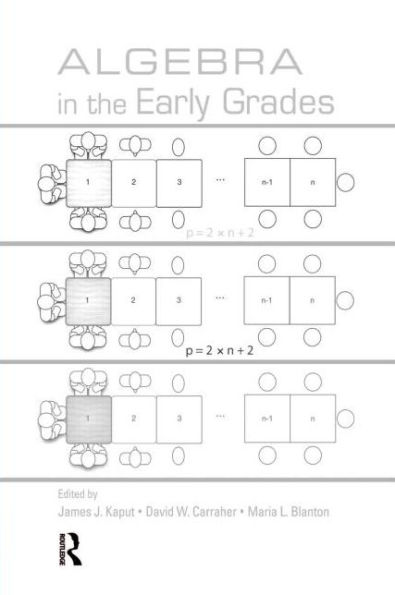 Algebra in the Early Grades / Edition 1