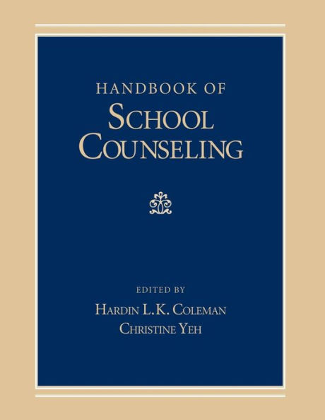 Handbook of School Counseling / Edition 1