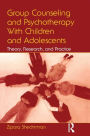 Group Counseling and Psychotherapy With Children and Adolescents: Theory, Research, and Practice / Edition 1