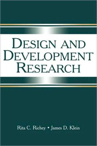 Design and Development Research: Methods, Strategies, and Issues / Edition 1