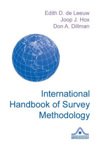 Title: International Handbook of Survey Methodology / Edition 1, Author: Edith D. de Leeuw