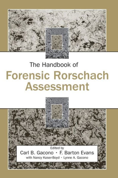 The Handbook of Forensic Rorschach Assessment / Edition 1