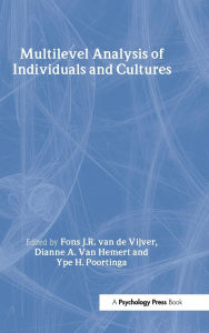 Title: Multilevel Analysis of Individuals and Cultures / Edition 1, Author: Fons J.R. van de Vijver