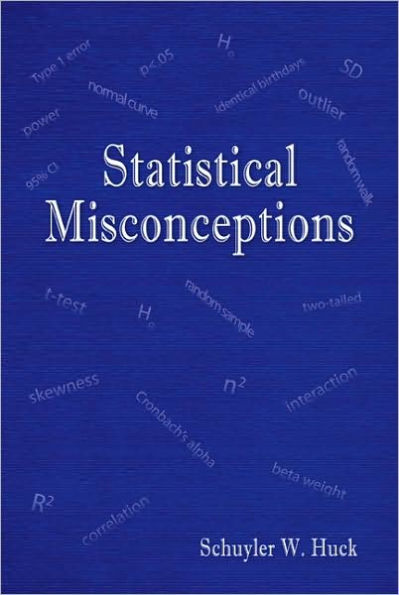 Statistical Misconceptions / Edition 1