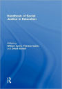 Handbook of Social Justice in Education / Edition 1