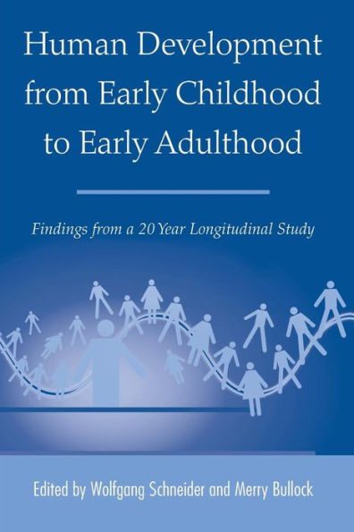 Human Development from Early Childhood to Early Adulthood: Findings from a 20 Year Longitudinal Study / Edition 1