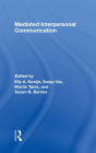 Mediated Interpersonal Communication