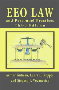 Title: EEO Law and Personnel Practices / Edition 3, Author: Arthur Gutman
