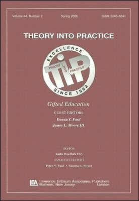 Gifted Education: A Special Issue of Theory Into Practice