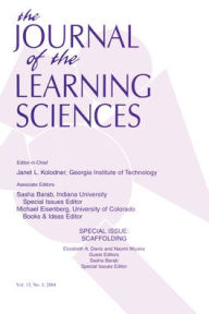 Title: Scaffolding: A Special Issue of the Journal of the Learning Sciences, Author: Elizabeth A. Davis