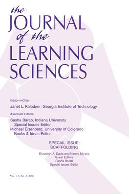 Scaffolding: A Special Issue of the Journal Learning Sciences