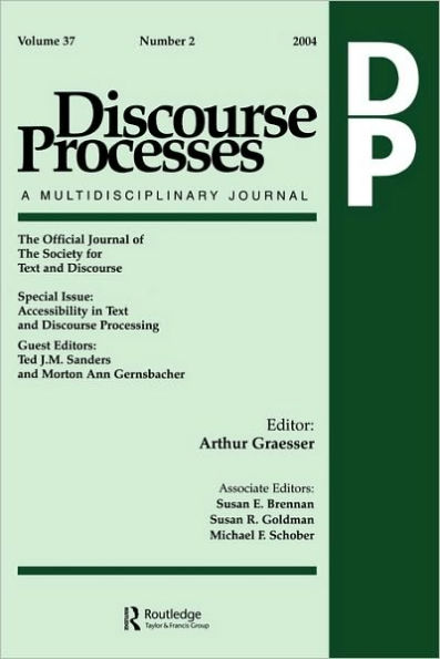 Accessibility Text and Discourse Processing: A Special Issue of Processes