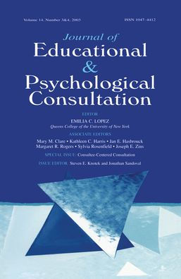 Consultee-centered Consultation: A Special Double Issue of the journal of Educational and Psychological Consultation / Edition 1