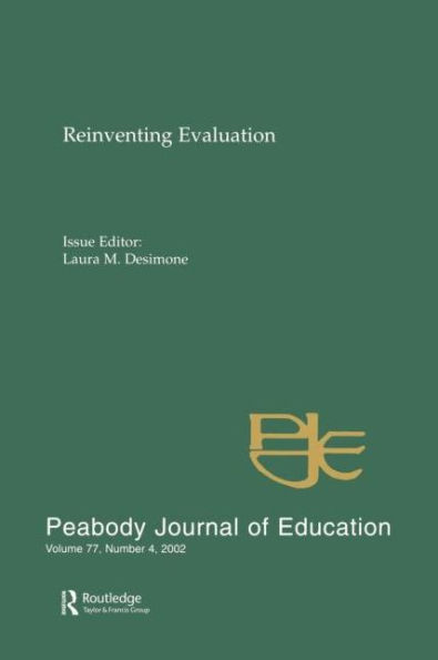 Reevaluating Evaluation: A Special Issue of peabody Journal Education