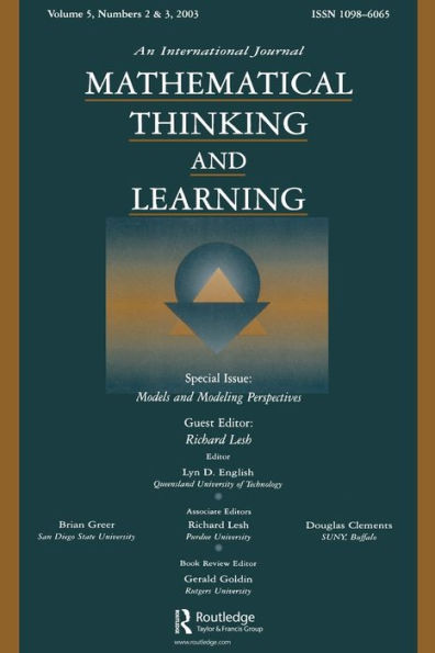 Models and Modeling Perspectives: A Special Double Issue of mathematical Thinking Learning