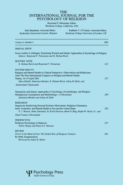 From Conflict to Dialogue: Examining Western and Islamic Approaches Psychology of Religion: A Special Issue the International Journal for Religion