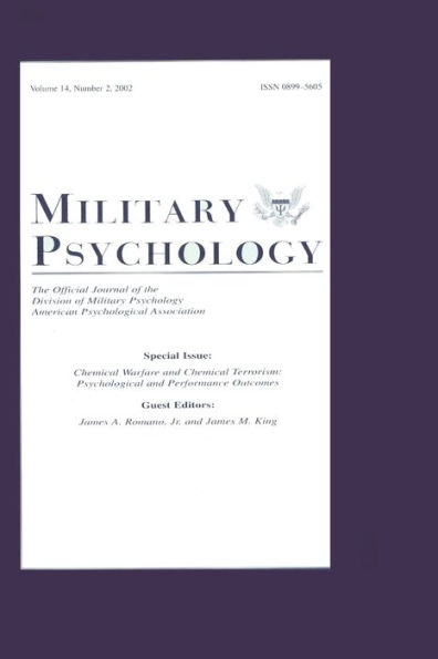 Chemical Warfare and Terrorism: Psychological Performance Outcomes:a Special Issue of military Psychology