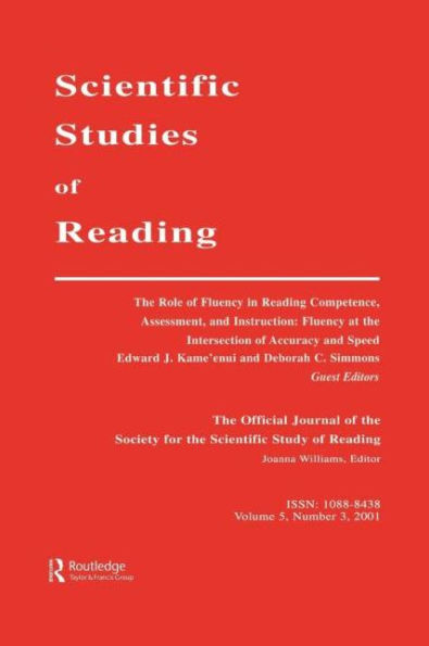 the Role of Fluency Reading Competence, Assessment, and instruction: at intersection Accuracy Speed: A Special Issue scientific Studies